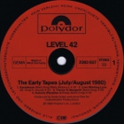 LEVEL 42 :: THE EARLY TAPES :: VINYYLI  LP    1982 - pikkukuva 3