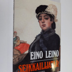 Eino Leino : Seikkailijatar : venäläinen kertomus - pikkukuva 1