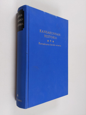 Kansakunnan historia 4 : kansakunta kerää voimia 1855-1890