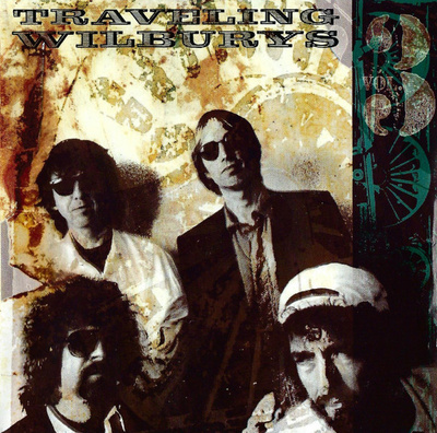 TRAVELING WILBURYS : Vol. 3
