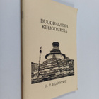Helena Petrovna Blavatsky : Buddhalaisia kirjoituksia - pikkukuva 1