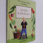 Görel Kristina Näslund : Antin kasvimaa - pikkukuva 1