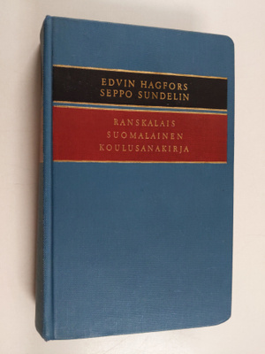 Edwin Hagfors : Ranskalais-suomalainen koulusanakirja = D...