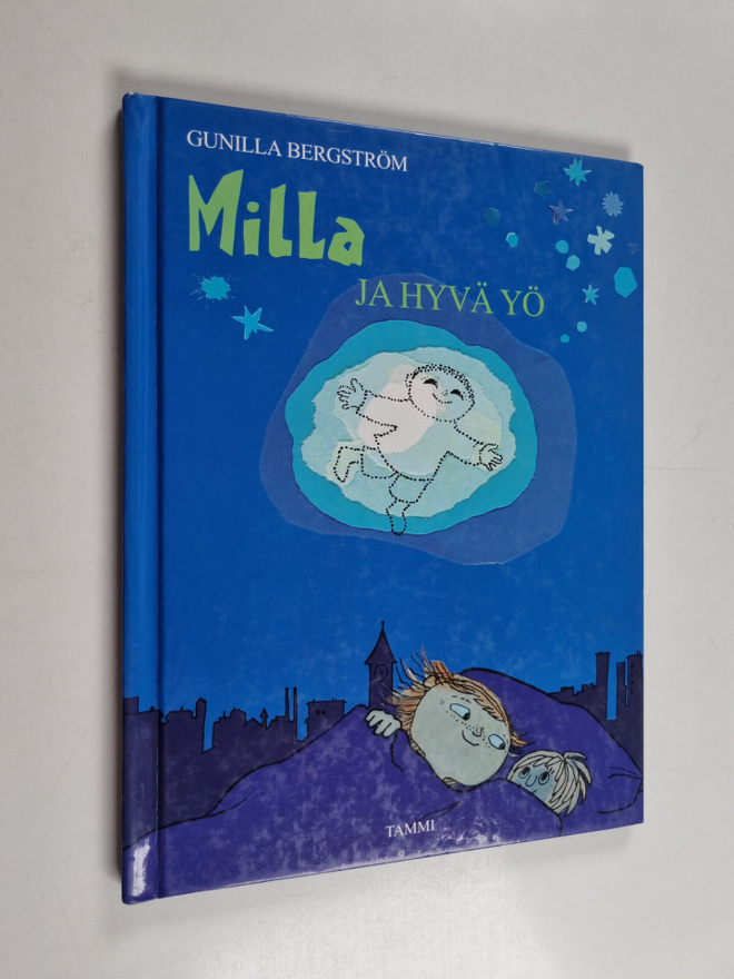 Gunilla Bergström : Milla ja hyvä yö