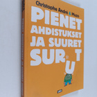 Christophe Andre : Pienet ahdistukset ja suuret surut - pikkukuva 1