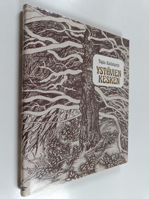 Tapio Kaitaharju : Ystävien kesken