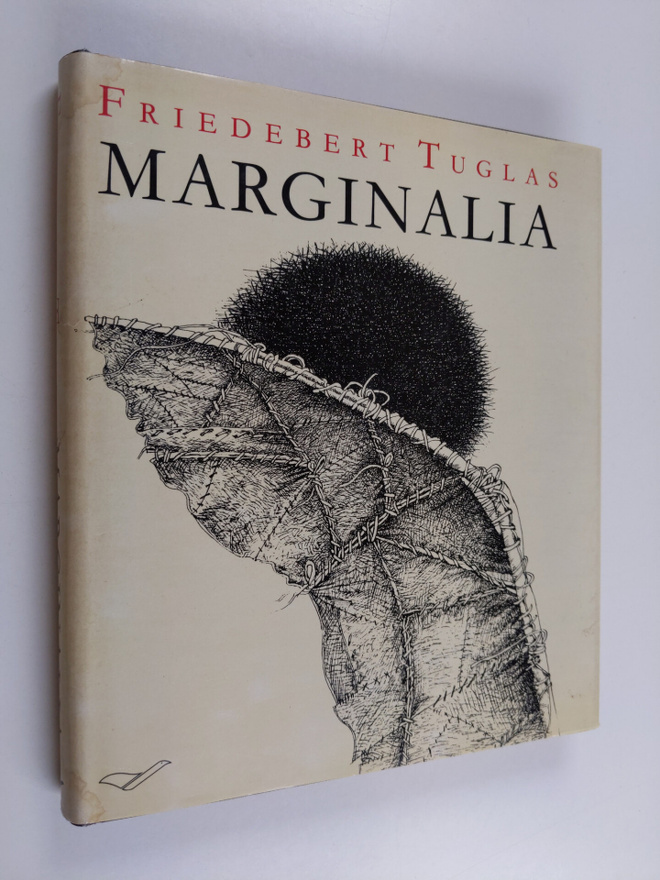 Friedebert Tuglas : Marginalia : mietteitä ja mielialoja