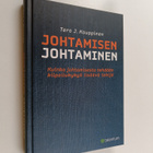 Tero J. Kauppinen : Johtamisen johtaminen : kuinka johtam... - pikkukuva 1