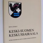 Eeva Stolt : Keski-Suomen keskussairaala : keskussairaala... - pikkukuva 1