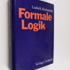 Ludwik Borkowski : Formale Logik : Logische Systeme : Ein... - pikkukuva 1