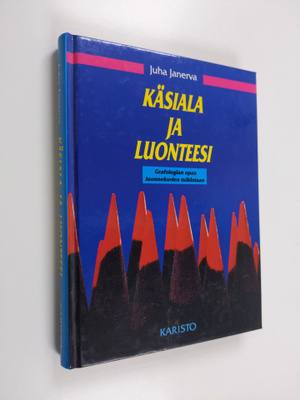 Juha Janerva : Käsiala ja luonteesi : grafologian opas lu...