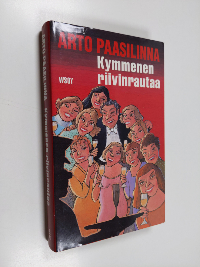 Arto Paasilinna : Kymmenen riivinrautaa : eroottinen farssi