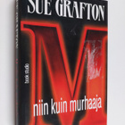 Sue Grafton : M niin kuin murhaaja - pikkukuva 1