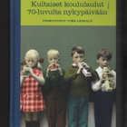 Kultaiset koululaulut 70-luvulta nykypäivään, Tammi 2009, K4 - pikkukuva 1
