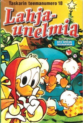 Aku Ankan taskukirja - Lahjaunelmia (teemanumero #18)