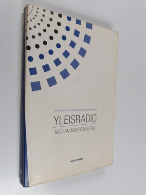 Yleisradio median murroksessa