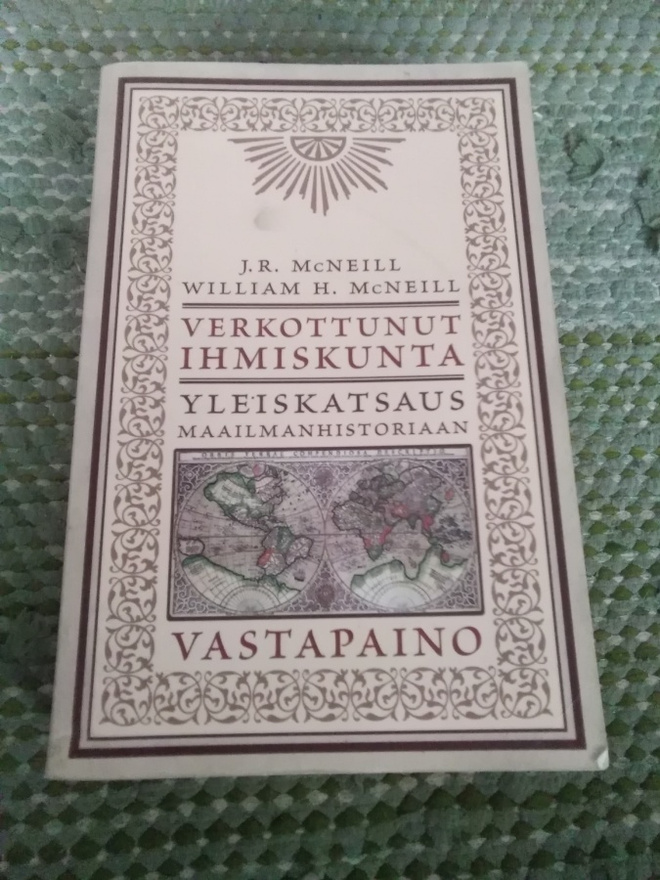 J. R. McNeill & William H. McNeill: Verkottunut ihmiskunta
