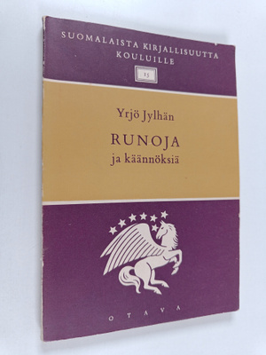 Yrjö Jylhä : Yrjö Jylhän runoja ja käännöksiä
