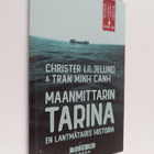 Christer Liljelund : Maanmittarin tarina = En lantmätares... - pikkukuva 1