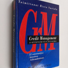 Credit management : luottotoiminnan käsikirja - pikkukuva 1