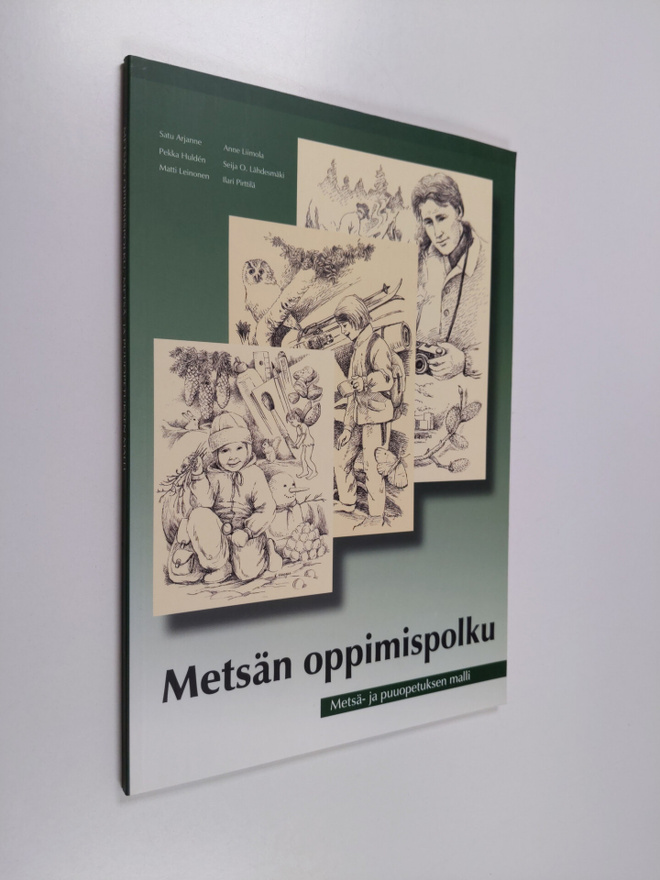 Metsän oppimispolku : metsä- ja puuopetuksen malli