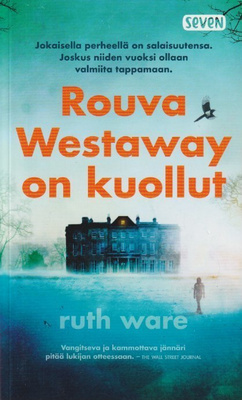Ruth Ware: Rouva Westaway on kuollut