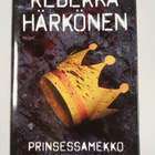 Rebekka Härkönen : Prinsessamekko - pikkukuva 1