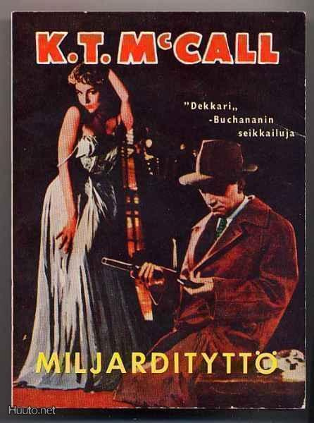 McCall, K. T.: Miljardityttö (McCall-sarja #4; 1962)