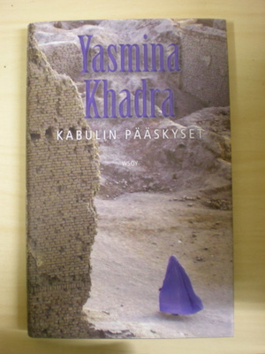 Yasmina Khadra: Kabulin pääskyset