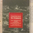 Unto Partanen - Tykistömuseon 78 tykkiä (nid.) - pikkukuva 1