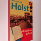 Hanne-Vibeke Holst : Onnellinen nainen - pikkukuva 1