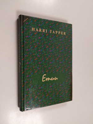 Harri Tapper : Emuu : eeppinen vaellus