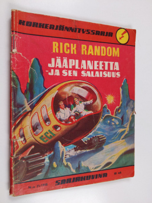 Korkeajännityssarja 21/1958 : Rick Random Jääplaneetta ja...