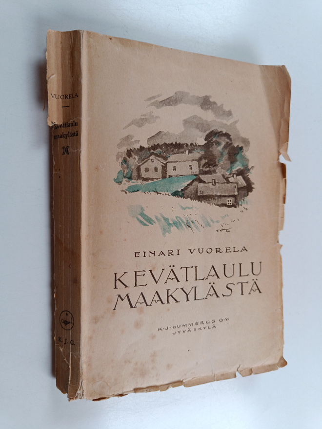 Einari Vuorela : Kevätlaulu maakylästä