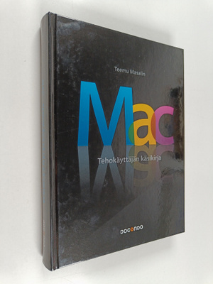 Teemu Masalin : Mac : tehokäyttäjän käsikirja