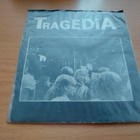 Tragedia – Pelkäätkö / Teeskentelijä PUNK 1983 omakustanne - pikkukuva 1