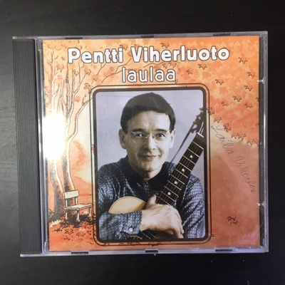 Pentti Viherluoto - Pentti Viherluoto laulaa CD