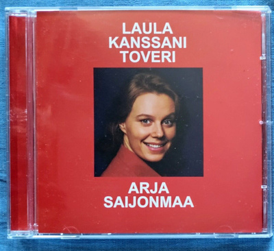 ARJA SAIJONMAA: Laula Kanssani Toveri – MINT! CD 1972 / 2010