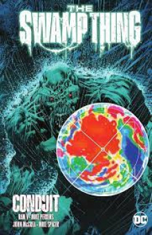 The Swamp Thing Vol. 2 Conduit