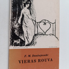 F. M. Dostojevski : Vieras rouva - pikkukuva 1