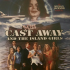 MISS CAST AWAY DVD ( Michael Jackson) - pikkukuva 1