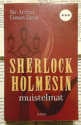 Arthur Conan Doyle - Sherlock Holmesin muistelmat (pokkari)