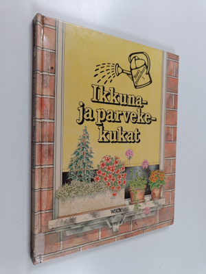 Sue Tarsky : Ikkuna- ja parvekekukat