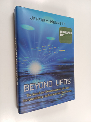Jeffrey O. Bennett : Beyond UFOs - The Search for Extrate...