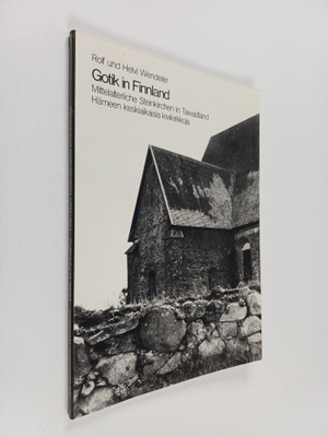 Rolf Wendeler : Gotik in Finnland : mittelalterliche Stei...