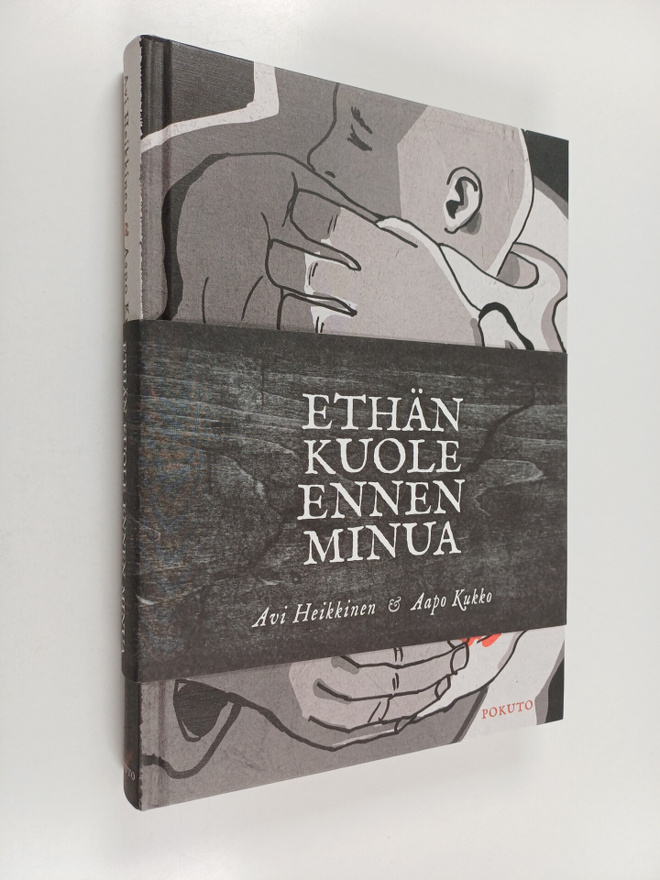 Avi Heikkinen : Ethän kuole ennen minua