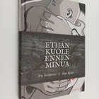 Avi Heikkinen : Ethän kuole ennen minua - pikkukuva 1