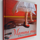 Mamma mia : kirja äidille - pikkukuva 1