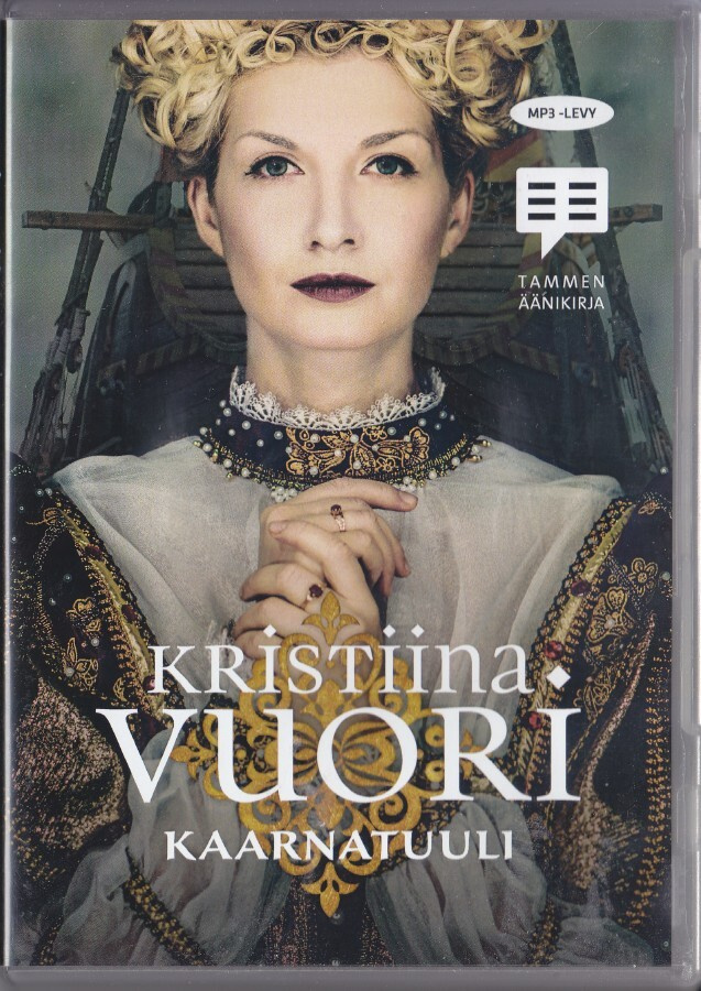 Äänikirja: Kristiina Vuori: Kaarnatuuli (CD-mp3)
