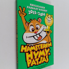 Hamsterin hymypatsas : Koululaisen parhaat naurut 2013-2014 - pikkukuva 1